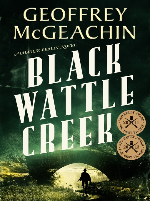 Title details for Blackwattle Creek by Geoffrey McGeachin - Wait list